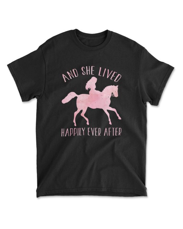 And She Lived Happily Ever After Horse Shirt